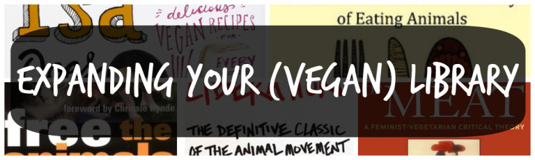 Expanding Your [Vegan] Library!