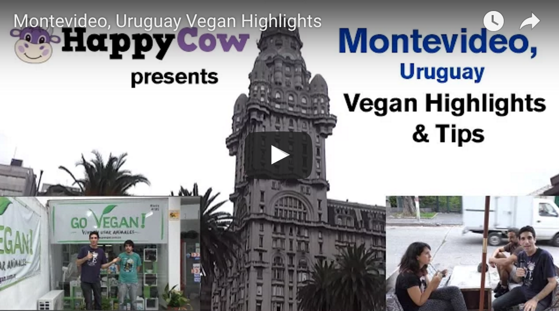 Montevideo, Uruguay - Vegan Highlights & Tips