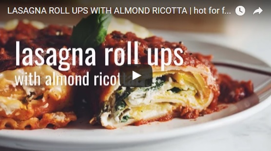 Vegan Lasagna Roll Ups With Almond Ricotta