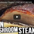 Vegan Portobello Mushroom "Steaks"
