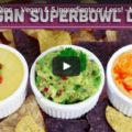 3-game-day-dips-vegan