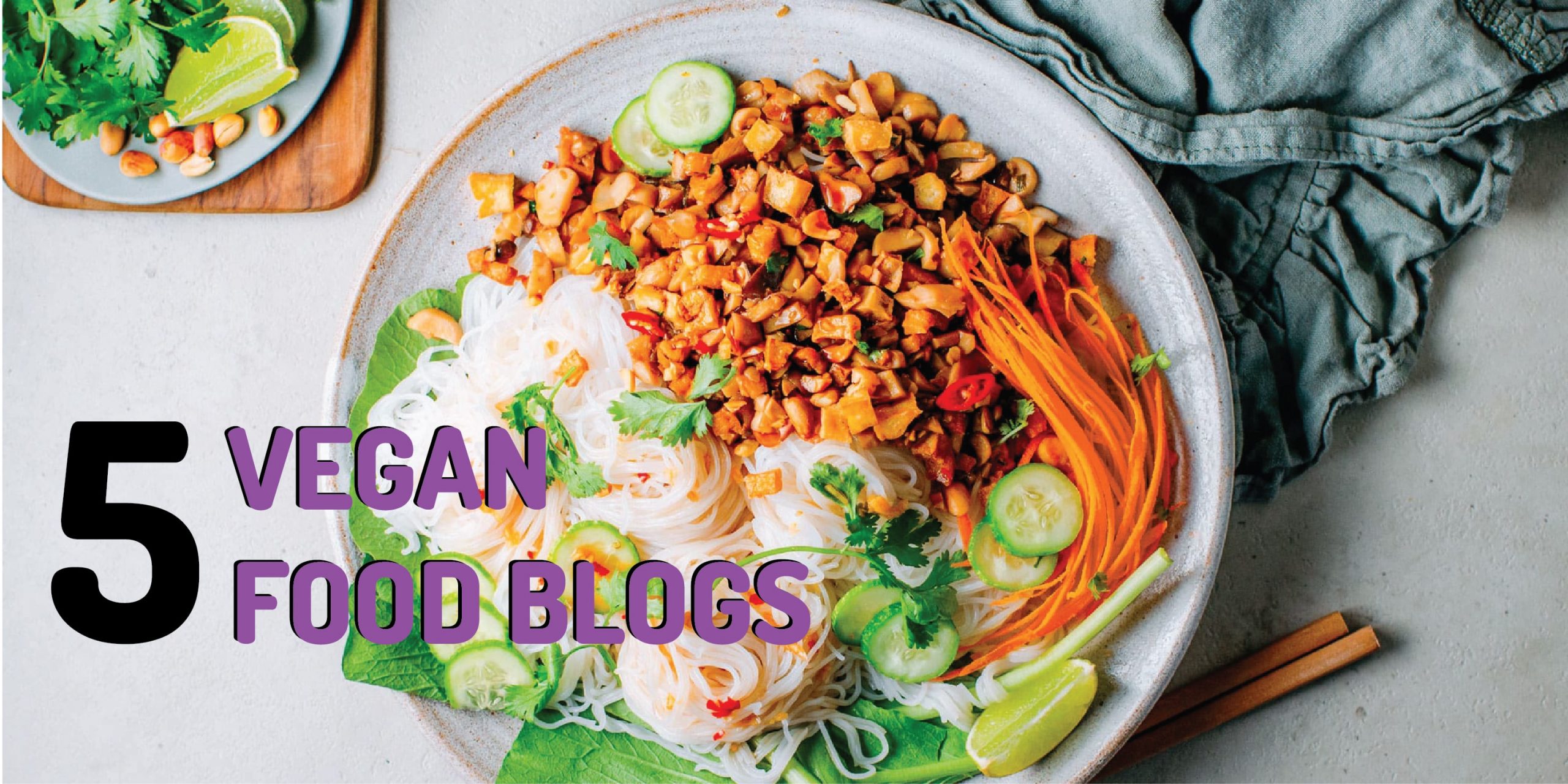 5 Food Bloggers Who Make Vegan Look Easy