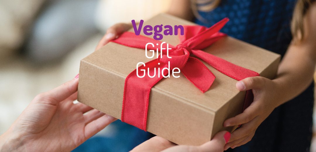 Your Ultimate Vegan Gift Guide