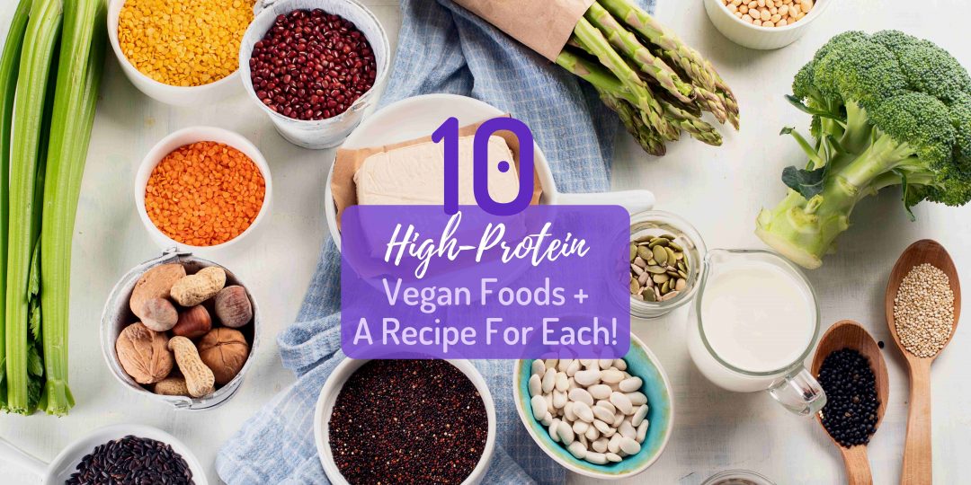 high protein vegan foods
