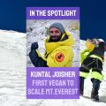 Kuntal Joisher, First Vegan to Scale Everest