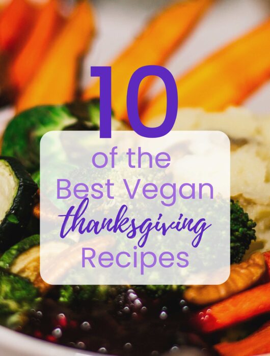 Vegan Thanksgiving Recipes