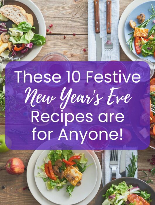 Vegan New Year's Eve Recipes
