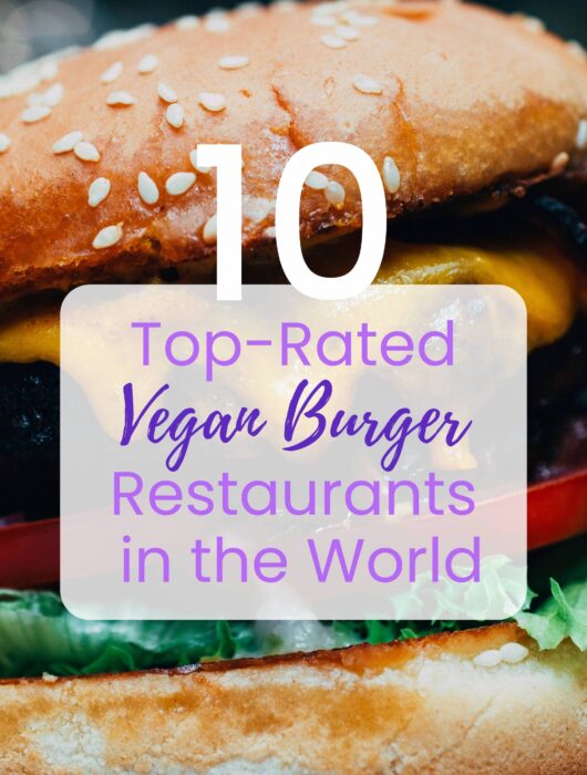 best vegan burger restaurants