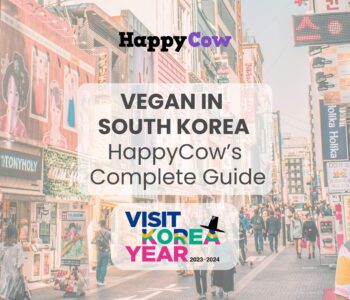 Vegan in South Korea - HappyCow's Complete Guide